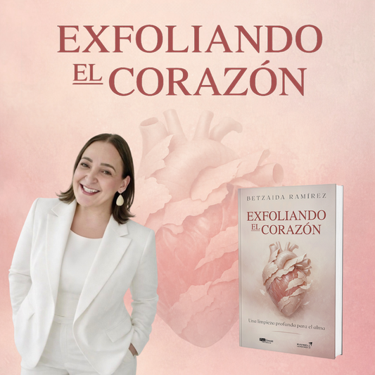 Exfoliando el Corazón (Edición Firmada)